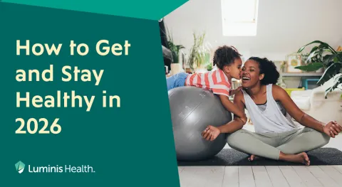 How to Get and Stay Healthy in 2026