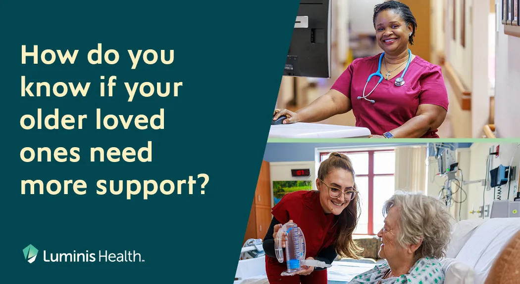 How do you know your older loved ones need more support? 