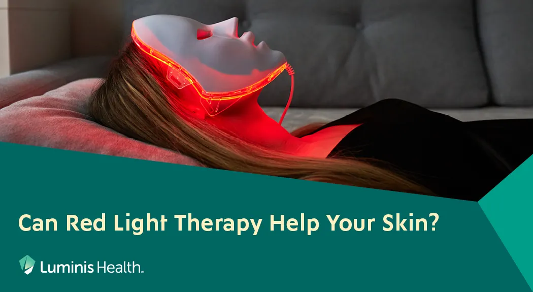 Can Red Light Therapy Help Your Skin?